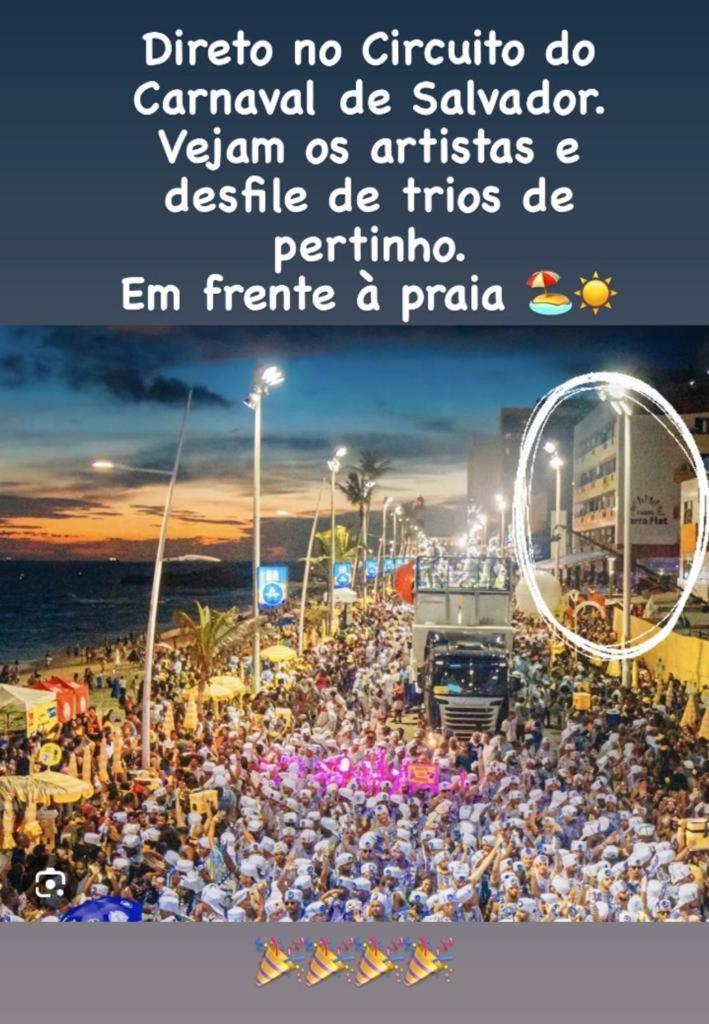 Belissimo Flat Direto Na Praia Da Barra - Flat Beira Mar No Circuito Do Carnaval Salwador Zewnętrze zdjęcie